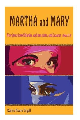 Martha and Mary by Lukac, Jenni
