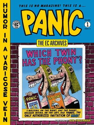 The EC Archives: Panic Volume 1 by Feldstein, Al