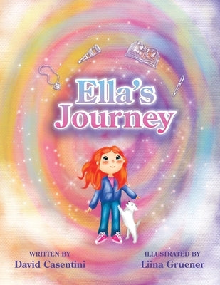Ella's Journey by Casentini, David