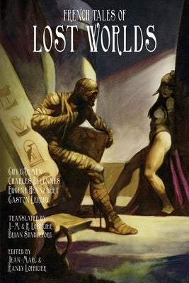 French Tales of Lost Worlds by Lofficier, Jean-Marc
