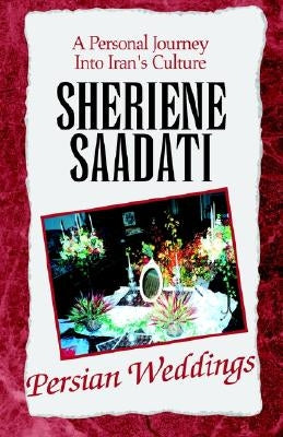 Persian Weddings by Saadati, Sheriene