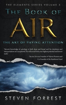 The Book of Air: The Art of Paying Attention by Forrest, Steven