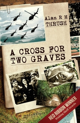 A Cross for Two Graves by Thrush, Alan
