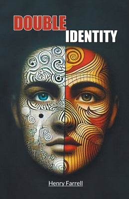 Double Identity by Farrell, Henry
