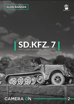 Sd.Kfz. 7 Mittlerer Zugkfraftwagen 8t by Ranger, Alan