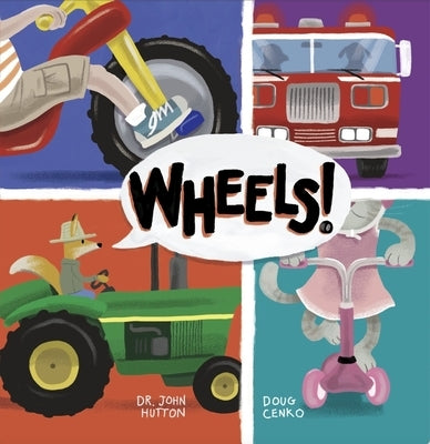 Wheels! by Cenko, Doug