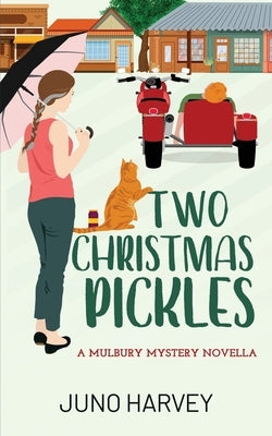 Two Christmas Pickles by Harvey, Juno