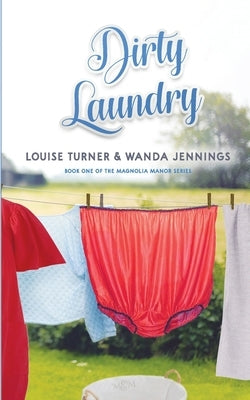 Dirty Laundry by Turner, Louise