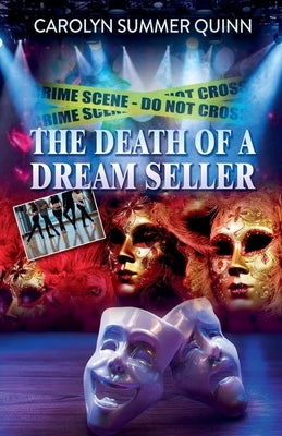 The Death of A Dream Seller by Quinn, Carolyn Summer