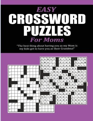 Easy Crossword Puzzles for Moms by Steele, Pat L.