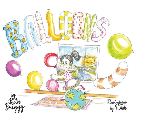 Balloons by Buggy, Ruth