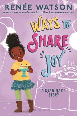 Ways to Share Joy by Watson, Renée