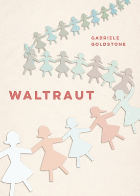 Waltraut by Goldstone, Gabriele