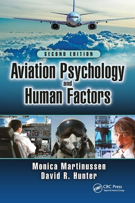 Aviation Psychology and Human Factors by Martinussen, Monica