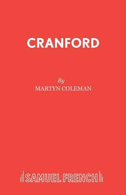 Cranford by Coleman, Martyn