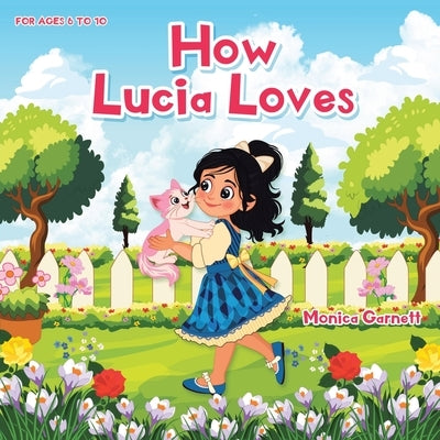 How Lucia Loves by Garnett, Monica