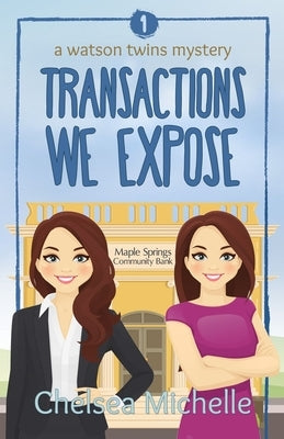 Transactions we Expose by Heath, A. M.
