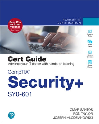 Comptia Security+ Sy0-601 Cert Guide [With Access Code] by Santos, Omar
