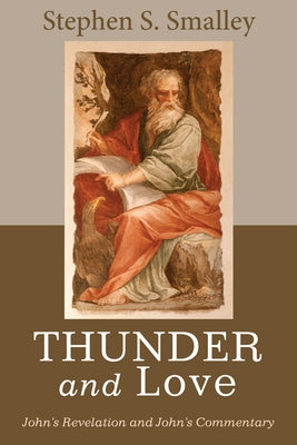 Thunder and Love by Smalley, Stephen S.