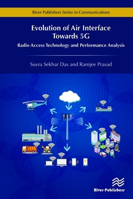 Evolution of Air Interface Towards 5g by Das, Suvra Sekhar