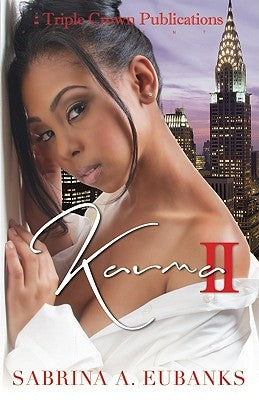 Karma II: Triple Crown Publications Presents by Eubanks, Sabrina