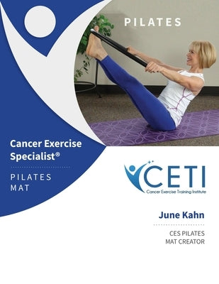 Cancer Exercise Pilates Mat Course by Leonard, Andrea