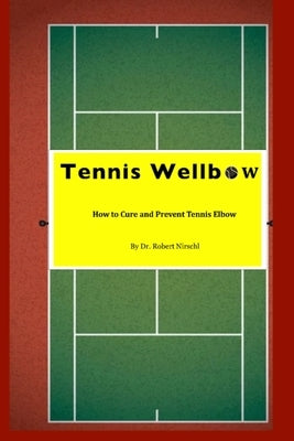 Tennis Wellbow by Nirschl, Robert