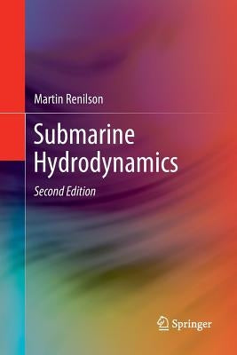 Submarine Hydrodynamics by Renilson, Martin