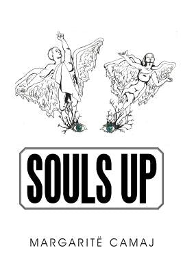 Souls Up by Camaj, Margaritë