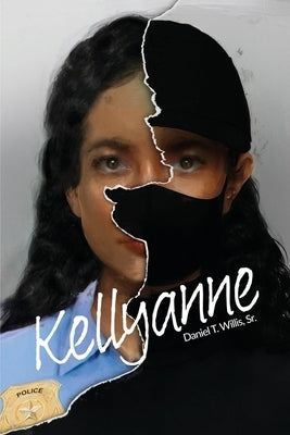 Kellyanne by Willis, Daniel T.