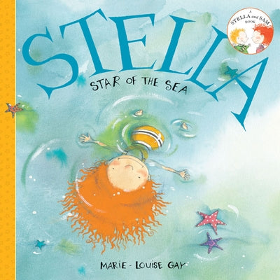 Stella, Star of the Sea by Gay, Marie-Louise