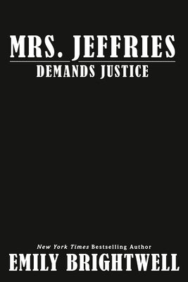 Mrs. Jeffries Demands Justice by Brightwell, Emily
