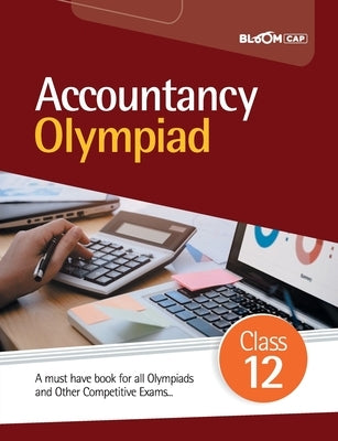 BLOOM CAP Accountancy Olympiad Class 12 by Jain, Gargi