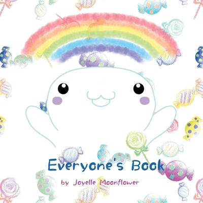 Everyone's Book by Moonflower, Joyelle