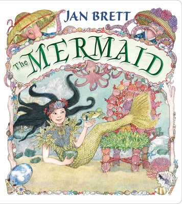 The Mermaid by Brett, Jan