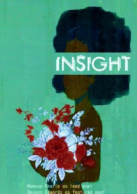 Insight by Okorie, Nomusa