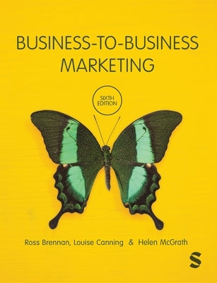 Business-to-Business Marketing by Brennan, Ross
