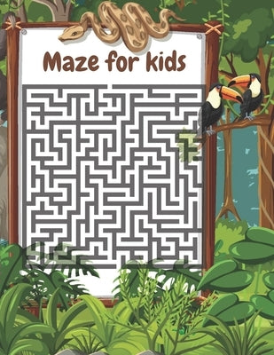 Maze for kids: Activity book for kids / 80 pages /8,5×11 inches by Abji, Youssef