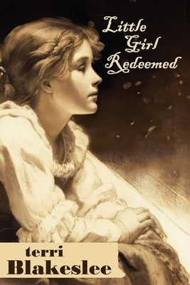 Little Girl Redeemed by Blakeslee, Terri