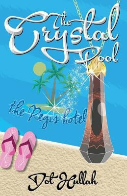The Crystal Pool by Hullah, Dot