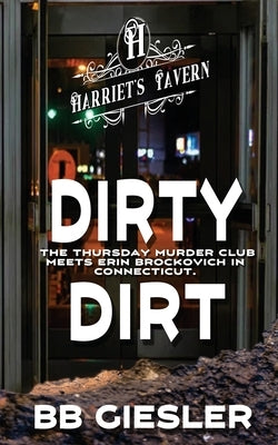 Dirty Dirt by Giesler, Bb