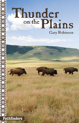 Thunder on the Plains by Robinson, Gary