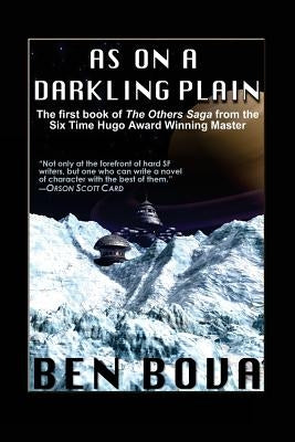 As on a Darkling Plain by Bova, Ben