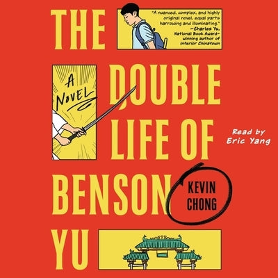 The Double Life of Benson Yu by Chong, Kevin