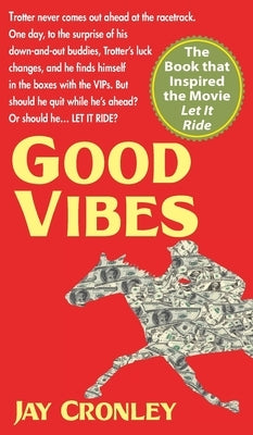 Good Vibes by Cronley, Jay