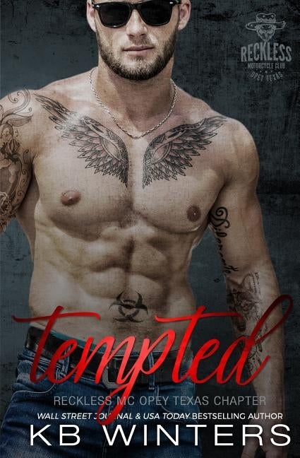 Tempted: Reckless MC Opey Texas Chapter by Winters, Kb