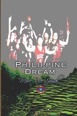 Philippine Dream: "More Rice Jamal" by Lowe, Jamal R.