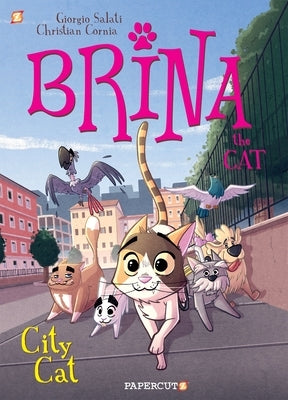 Brina the Cat #2: City Cat by Salati, Giorgio