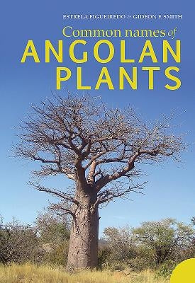 Common Names of Angolan Plants by Figueiredo, Estrela