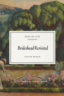 Brideshead Revisited by Waugh, Evelyn